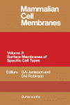 Mammalian cell membranes. Volume 3, Surface membranes of specific cell types