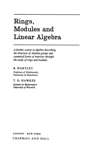 Rings, Modules and Linear Algebra