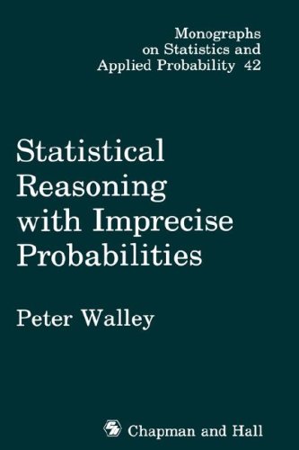 Statistical Reasoning With Imprecise Probabilities