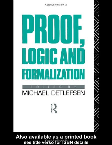 Proof, Logic and Formalization
