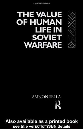 The Value of Human Life in Soviet Warfare