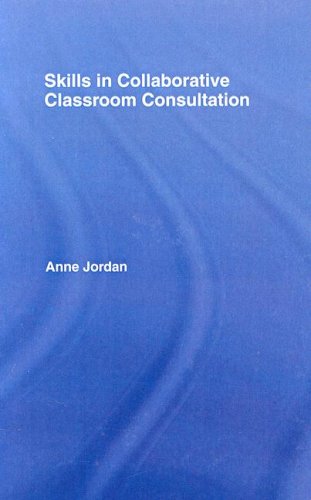 Skills in Collaborative Classroom Consultation