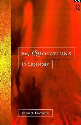 Key Quotations in Sociology