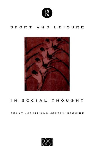 Sport and Leisure in Social Thought