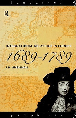 International Relations in Europe, 1689-1789