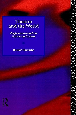 Theatre and the World