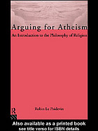 Arguing for Atheism