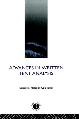 Advances in Written Text Analysis