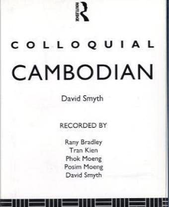 Colloquial Cambodian (Colloquial Series)