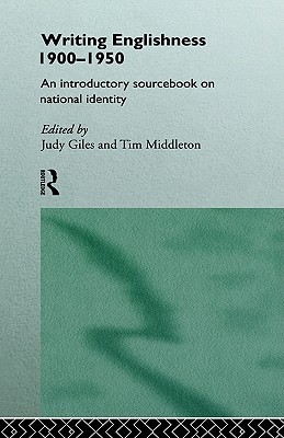 Writing Englishness 1900-1950