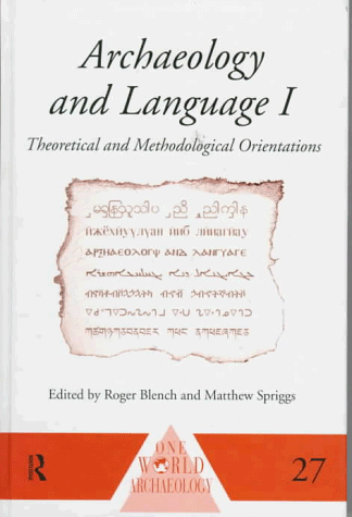 Archaeology and Language I