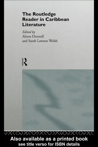 The Routledge Reader in Caribbean Literature