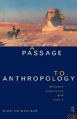 A Passage to Anthropology