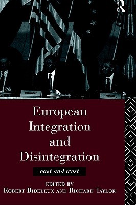 European Integration and Disintegration