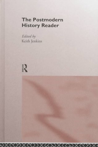 The Postmodern History Reader