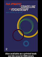 Four Approaches to Counselling and Psychotherapy