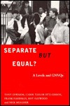 Separate But Equal?