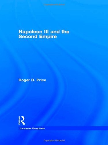 Napoleon III and the Second Empire