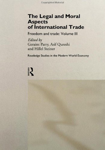 The Legal and Moral Aspects of International Trade