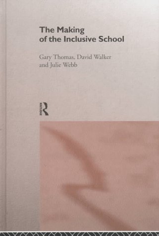 The Making of the Inclusive School