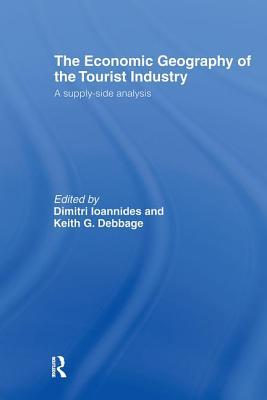 The Economic Geography of the Tourist Industry