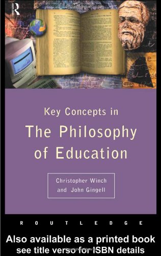 Key Concepts in the Philosophy of Education