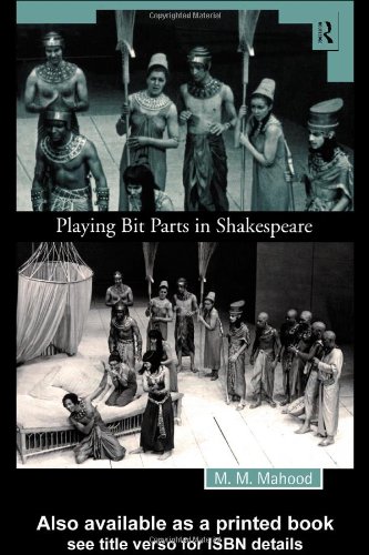 Playing Bit Parts in Shakespeare