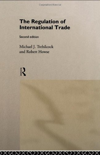 The Regulation of International Trade