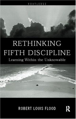 Rethinking the Fifth Discipline