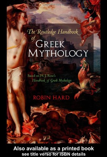 The Routledge Handbook of Greek Mythology