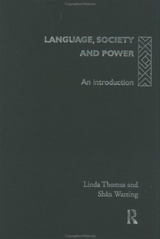 Language, Society and Power