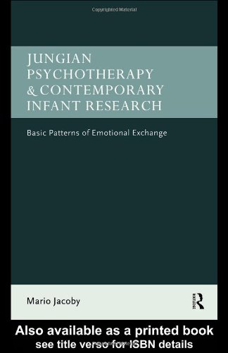 Jungian Psychotherapy and Contemporary Infant Research