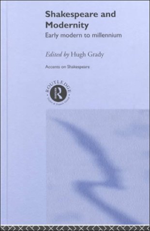 Shakespeare and Modernity
