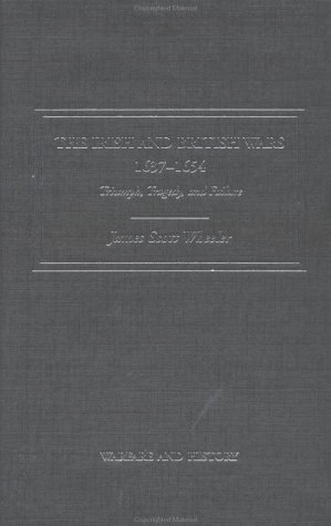 The Irish and British Wars, 1637-1654