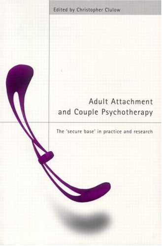 Adult Attachment and Couple Psychotherapy