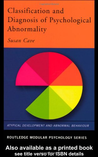 Classification and Diagnosis of Psychological Abnormality