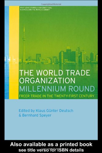 The World Trade Organization Millennium Round