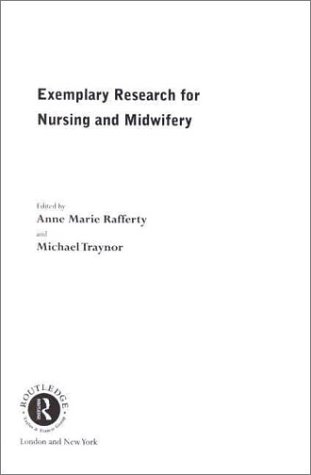 Exemplary Research for Nursing and Midwifery