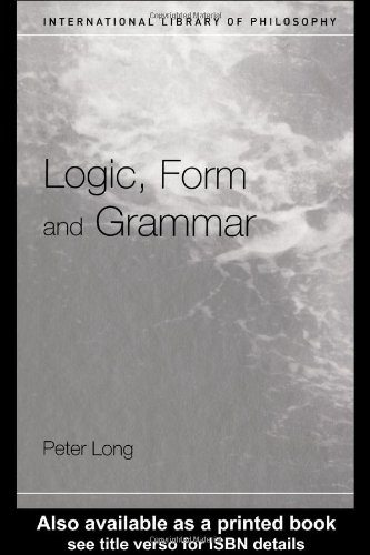 Logic, Form and Grammar