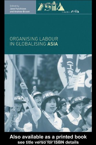 Organising Labour in Globalising Asia