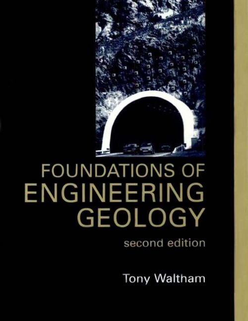 Foundations of Engineering Geology