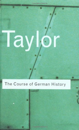 The Course of German History