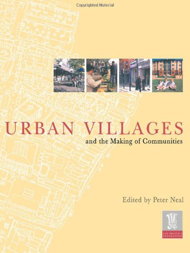 Urban Villages and the Making of Communities