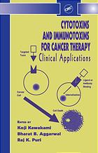 Cytotoxins and Immunotoxins for Cancer Therapy