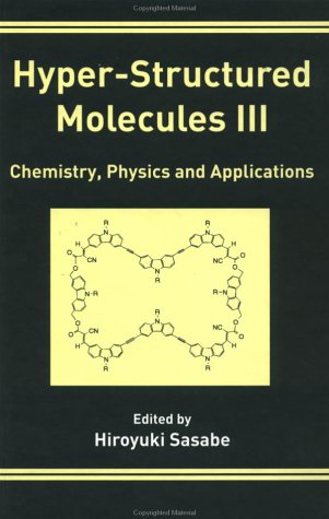 Hyper-Structured Molecules III