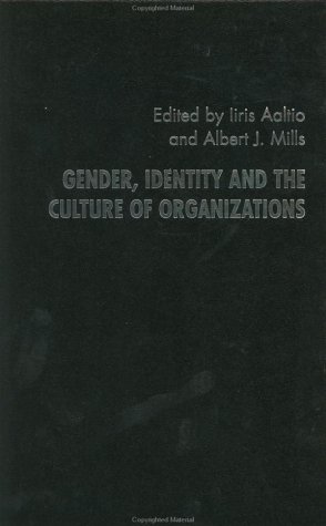 Gender, Identity and the Culture of Organizations