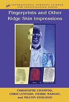 Fingerprints and Other Ridge Skin Impressions