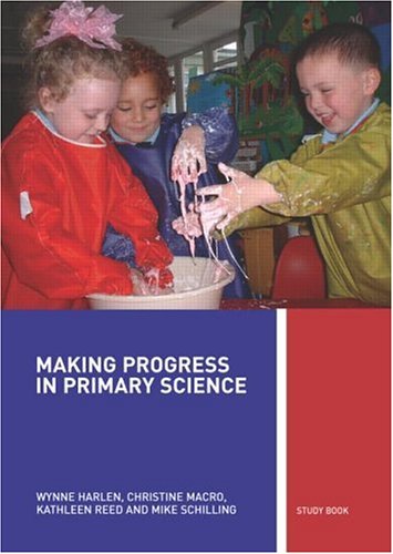 Making Progress in Primary Science