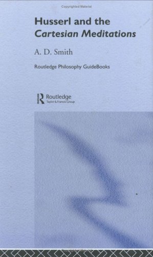 Routledge Philosophy Guidebook to Husserl and the Cartesian Meditations