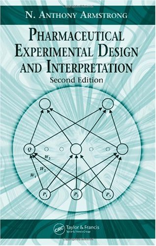 Pharmaceutical Experimental Design and Interpretation